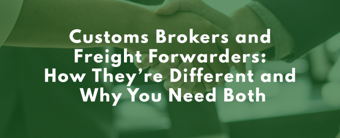customs broker freight forwarder