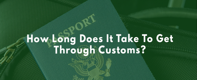 Going through customs at the airport